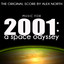 Music for 2001: A Space Odyssey (The Original Score by Alex North) cover