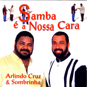 Samba É A Nossa Cara cover