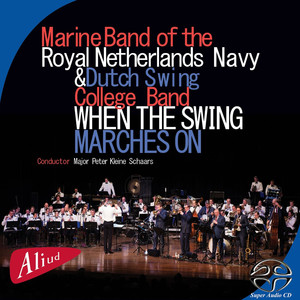 When the Swing Marches On (SACD Hybrid) album