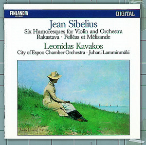Jean Sibelius : Six Humoresques for Violin and Orchestra, Rakastava, Pelléas Et Mélisande album