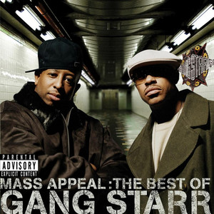 Mass Appeal: The Best of Gang Starr (Explicit) album