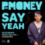 Say Yeah (Remixes) cover