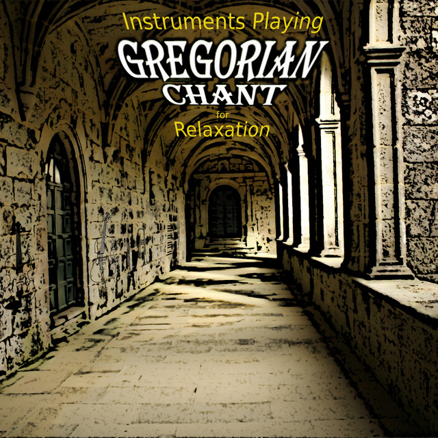 Instruments Playing Gregorian Chant for Relaxation