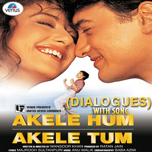 Akele Hum Akele Tum (Dialogues) album