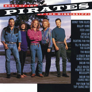 Best Of The Pirates Of The Mississippi cover
