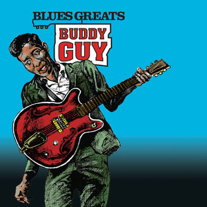 Blues Greats: Buddy Guy album