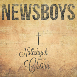 Hallelujah For The Cross cover