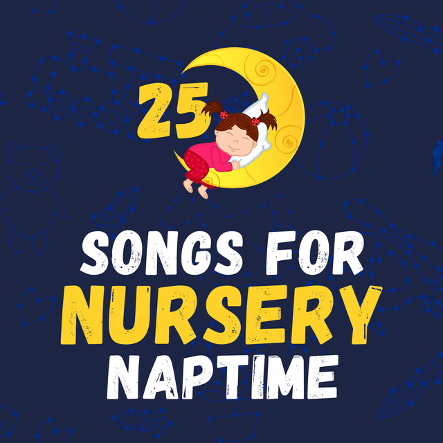 25 Songs for Nursery Naptime