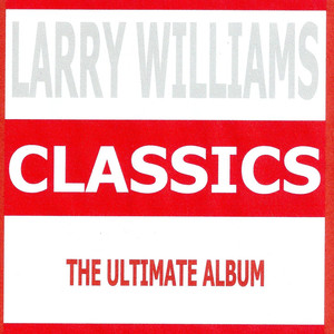 Classics - Larry Williams album