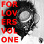 For Lovers Volume One cover