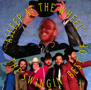 The Swingin' Best of Asleep at the Wheel album