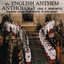 The English Anthem Anthology, Volume I (1540-1870) cover