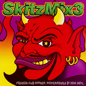 Skitzmix 3 (Mixed by Nick Skitz) album