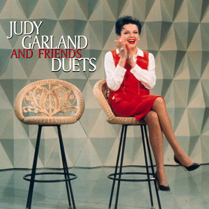 Judy Garland and Friends Duets album