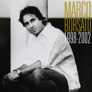 Marco Borsato 1998 - 2002 album