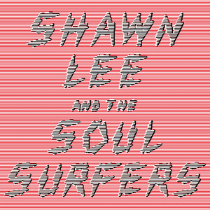 Shawn Lee And The Soul Surfers cover
