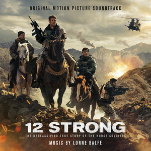 12 Strong (Original Motion Picture Soundtrack) album