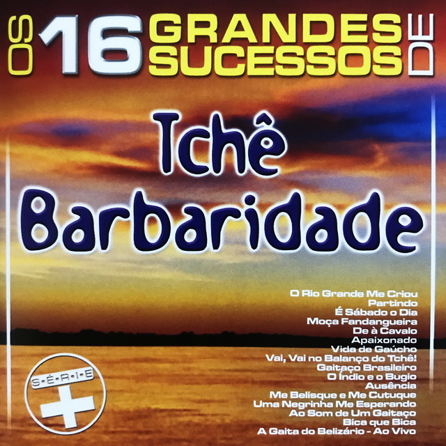 Tchê Barbaridade Photo