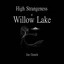 High Strangeness at Willow Lake Albumcover