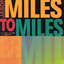Miles to Miles cover
