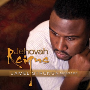 Jamel Strong & Message