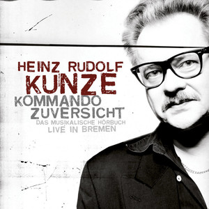 Kommando Zuversicht: Das Musikalische Hörbuch album