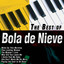 The Best of Bola De Nieve cover
