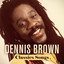 Dennis Brown: Classics Songs cover