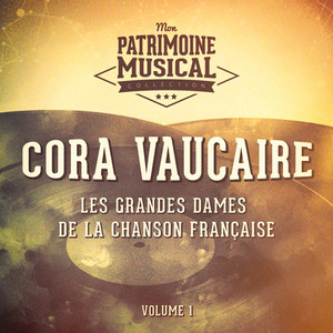 Les grandes dames de la chanson française : Cora Vaucaire, Vol. 1 cover