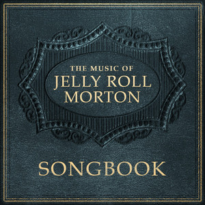 Jelly Roll Morton: Songbook album