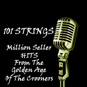 Million Seller Hits From the Golden Age of the Crooners album