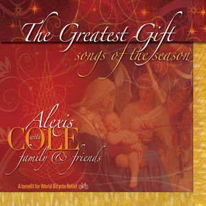 The Greatest Gift: Songs of the Season (A Benefit for World Cycle Relief) album
