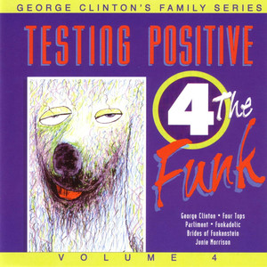 Testing Positive 4 The Funk album