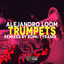 Trumpets - Tyranix Remix