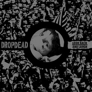 Dropdead / Look Back and Laugh Split cover