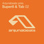 Anjunabeats pres. Super8 & Tab 02 cover