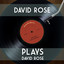David Rose Plays David Rose Albumcover