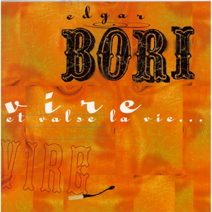Vire et valse la vie... (Réédition) cover