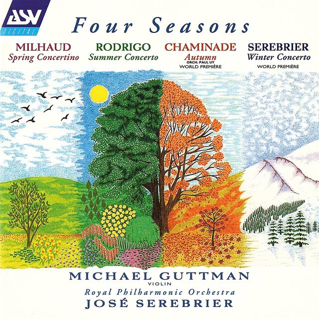 Milhaud: Concertino de printemps / Rodrigo: Concierto de estio / Chaminade: Automne / Serebrier: Winter Concerto Albumcover