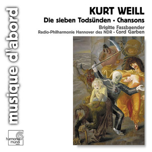 Weill: Die sieben Todsünden / Chansons cover