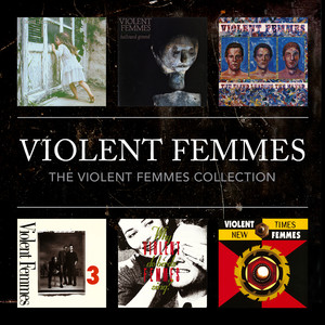 The Violent Femmes Collection album