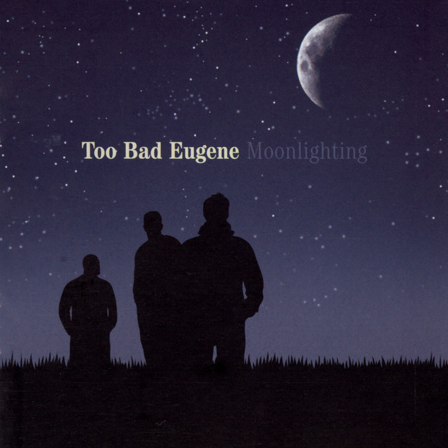 Too Bad Eugene Photo