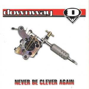 Never Be Clever Again cover