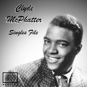 Singles File - Clyde Mcphatter album
