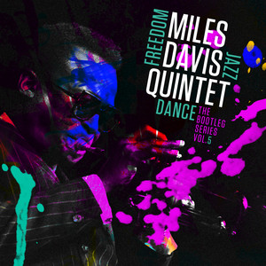 Miles Davis Quintet: Freedom Jazz Dance: The Bootleg Series, Vol. 5 cover
