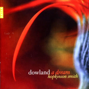 Dowland: A Dream cover