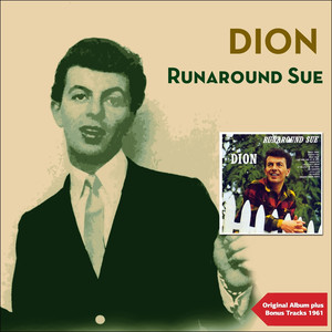 Runaround Sue (Original Album Plus Bonus Tracks) album