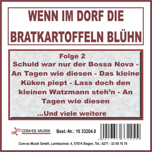 Wenn Im Dorf Die Bratkartoffeln Blühn Text