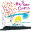 My Piano Covers Beautiful Ballads cover