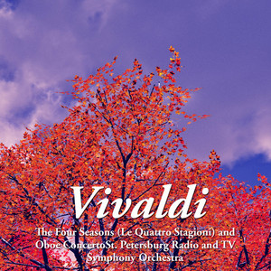 Vivaldi: The Four Seasons (Le Quattro Stagioni) and Oboe Concerto album